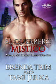 бесплатно читать книгу El Guerrero Mistico автора Brenda Trim