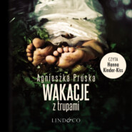бесплатно читать книгу Wakacje z trupami автора Agnieszka Pruska