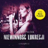 бесплатно читать книгу Niewinność Lukrecji автора Eliza Korpalska