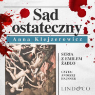 бесплатно читать книгу Sąd ostateczny автора Anna Klejzerowicz