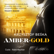 бесплатно читать книгу Amber Gold автора Krzysztof Beśka