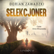 бесплатно читать книгу Selekcjoner автора Dorian Zawadzki