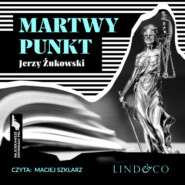 бесплатно читать книгу Martwy punkt автора Jerzy Żukowski