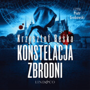 бесплатно читать книгу Konstelacja zbrodni автора Krzysztof Beśka