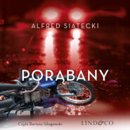 бесплатно читать книгу Porąbany автора Alfred Siatecki