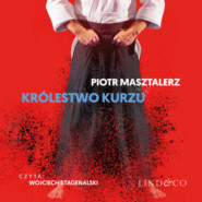 бесплатно читать книгу Królestwo kurzu автора Piotr Masztalerz