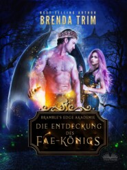 бесплатно читать книгу Die Entdeckung Des Fae-Königs автора Brenda Trim