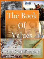 бесплатно читать книгу The Book Of Values автора Yael Eylat-Tanaka