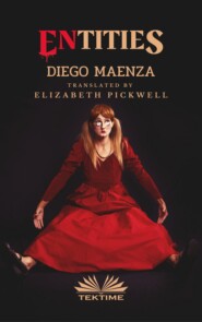 бесплатно читать книгу ENtities автора Diego Maenza