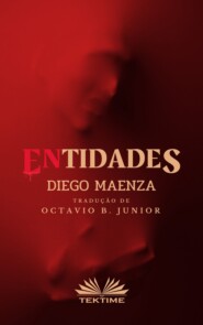 бесплатно читать книгу ENtidades автора Diego Maenza