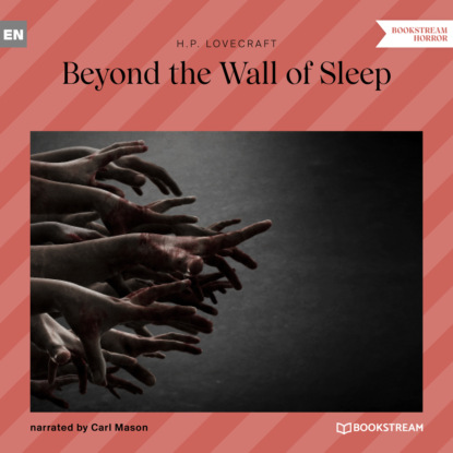 Beyond the Wall of Sleep (Unabridged)