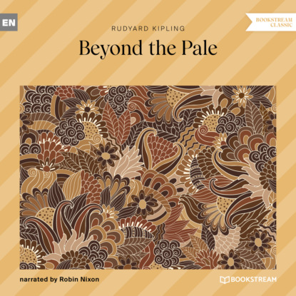 Beyond the Pale (Unabridged)