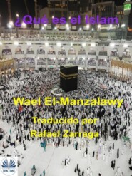 бесплатно читать книгу ¿Qué Es El Islam? автора Wael El-Manzalawy