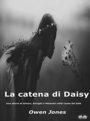 бесплатно читать книгу La Catena Di Daisy автора Owen Jones