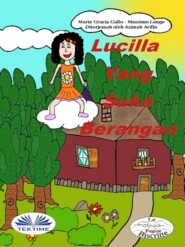 бесплатно читать книгу Lucilla Yang Suka Berangan автора Maria Grazia Gullo