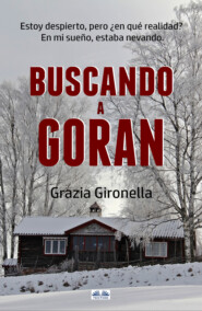 бесплатно читать книгу Buscando A Goran автора Grazia Gironella