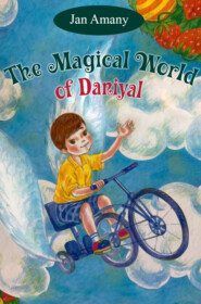бесплатно читать книгу The Magical World of Daniyal автора Джан Амании