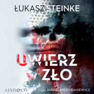 бесплатно читать книгу Uwierz w zło автора Łukasz Steinke
