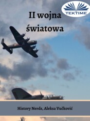 бесплатно читать книгу II Wojna Światowa автора Aleksa Vučković