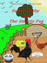 бесплатно читать книгу Super-Herby And The Smarty Fox автора Massimo Longo