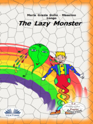 бесплатно читать книгу The Lazy Monster автора Massimo Longo