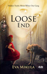 бесплатно читать книгу Loose End автора Eva Mikula