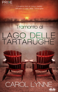 бесплатно читать книгу Tramonto Al Lago Delle Tartarughe автора Carol Lynne