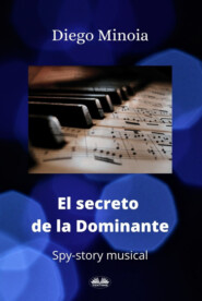бесплатно читать книгу El Secreto De La Dominante автора Diego Minoia