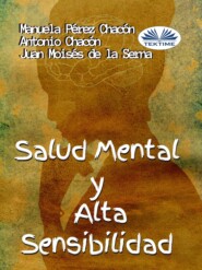 бесплатно читать книгу Salud Mental Y Alta Sensibilidad автора Antonio Chacón