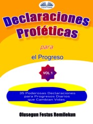 бесплатно читать книгу Declaraciones Proféticas Para El Progreso автора Olusegun Festus Remilekun