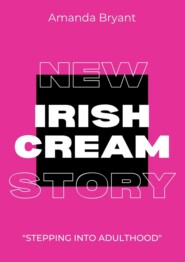 бесплатно читать книгу Irish cream автора Amanda Bryant