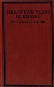 бесплатно читать книгу Thirty-five years in Russia = Тридцать пять лет в России (во времена Александра II) автора George Hume
