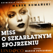 бесплатно читать книгу Miss o szkarłatnym spojrzeniu автора Marek Romański