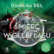бесплатно читать книгу Śmierć w głębi lasu автора Dominika Bel