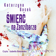 бесплатно читать книгу Śmierć na Zanzibarze автора Katarzyna Gacek