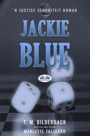 бесплатно читать книгу Jackie Blue автора T. M. Bilderback