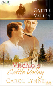 бесплатно читать книгу Vischio A Cattle Valley автора Carol Lynne