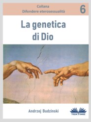 бесплатно читать книгу La Genetica Di Dio автора Andrzej Stanislaw Budzinski