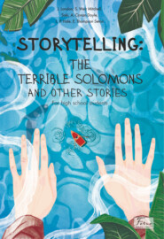 бесплатно читать книгу Storytelling. The terrible Solomons and other stories автора  Сборник