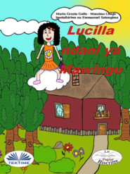 бесплатно читать книгу Lucilla Akiwa Mawinguni автора Maria Grazia Gullo