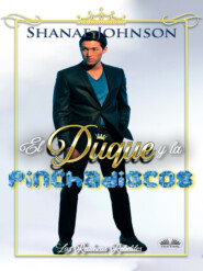 бесплатно читать книгу El Duque Y La Pinchadiscos автора Shanae Johnson