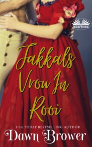 бесплатно читать книгу Jakkals Vrou In Rooi автора Dawn Brower