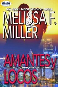 бесплатно читать книгу Amantes Y Locos автора Melissa F. Miller