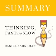 бесплатно читать книгу Summary: Thinking, Fast and Slow. Daniel Kahneman автора  Smart Reading