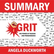 бесплатно читать книгу Summary: Grit. The Power of Passion and Perseverance. Angela Lee Duckworth автора  Smart Reading