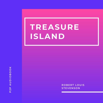 Treasure Island (Unabridged)