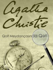 бесплатно читать книгу Qolf meydançasında qətl автора Агата Кристи