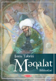 бесплатно читать книгу MƏQALAT автора Şəms Təbrizi