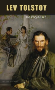 бесплатно читать книгу Hekayələr автора Лев Толстой
