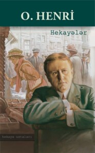 бесплатно читать книгу Hekayələr автора  О. Генри